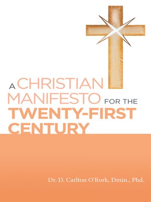cover image of A Christian Manifesto for the Twenty-First Century